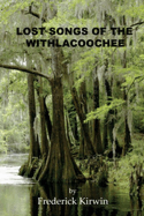 Lost Songs of the Withlacoochee