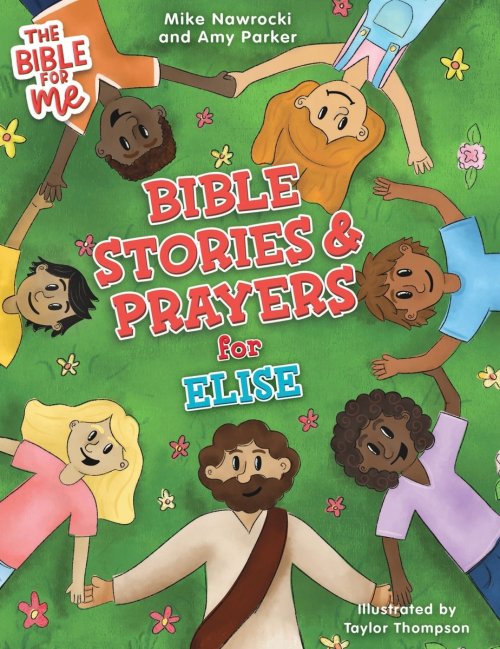 Bible Stories & Prayers for Elise