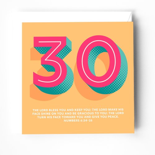 30th birthday card with bible verse. The Lord bless you and keep you. Numbers 6