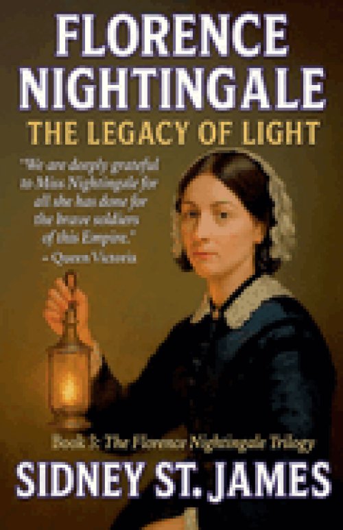 Florence Nightingale - The Legacy of Light