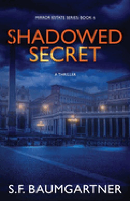 Shadowed Secret (A Thriller)