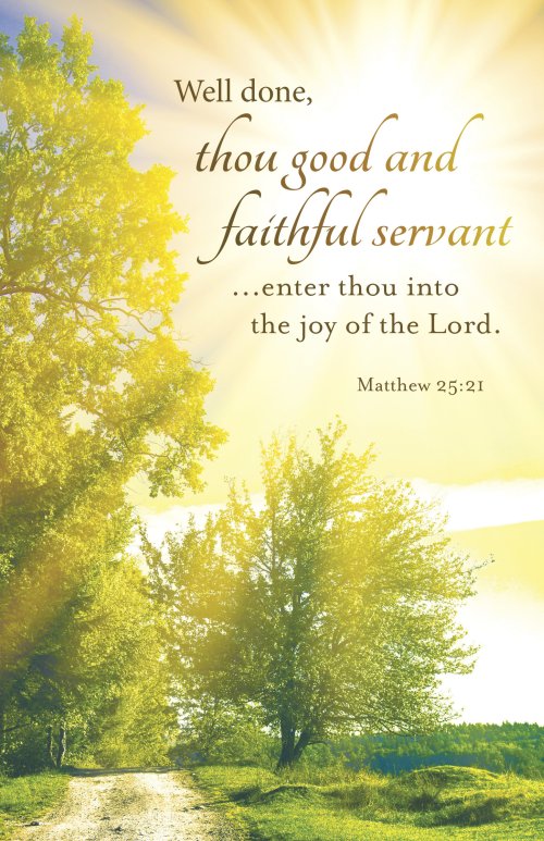 Funeral Bulletin: Well Done (Package of 100)