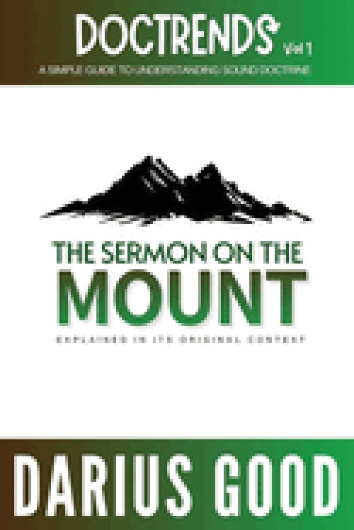 Doctrends Vol. 1: The Sermon on the Mount