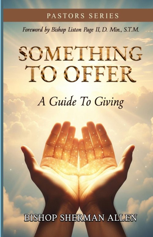 Something To Offer: A Guide to Giving