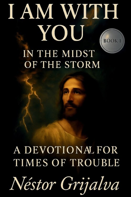 I AM WITH YOU: A DEVOTIONAL FOR LIFE'S STORMS AND TRIALS