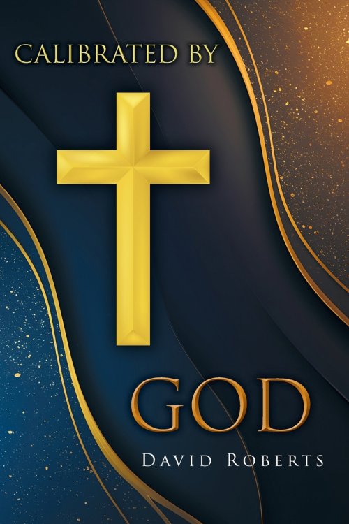 Calibrated by God