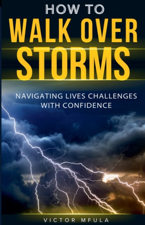 How to walk over  storms