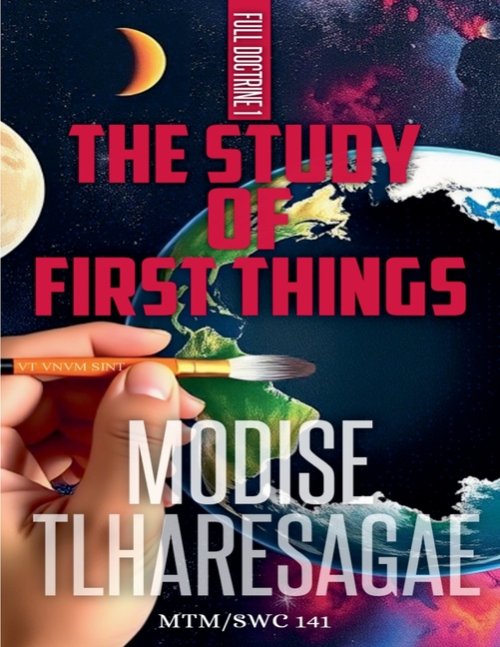 The Study Of First Things