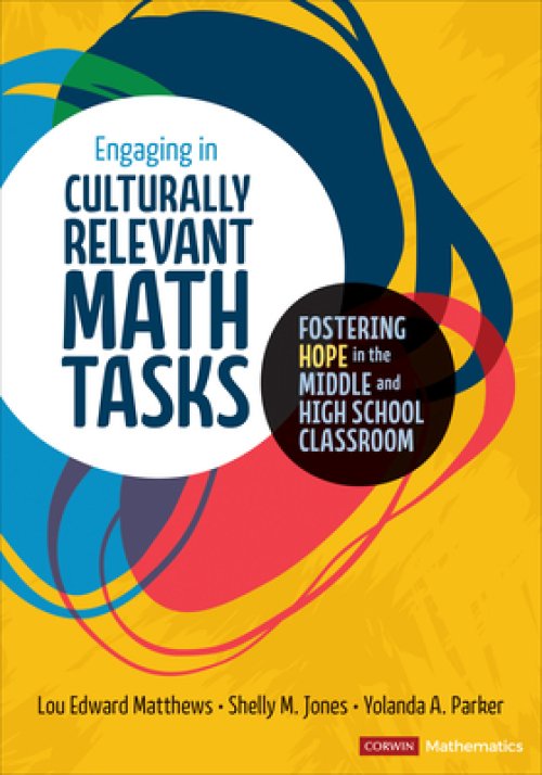 Engaging In Culturally Relevant Math Tasks, 6-12