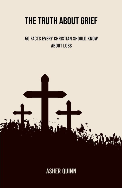 The Truth About Grief