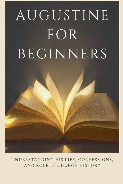 Augustine for Beginners