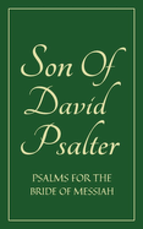 Son Of David Psalter: Psalms for the Bride of Messiah (POCKETSIZE)