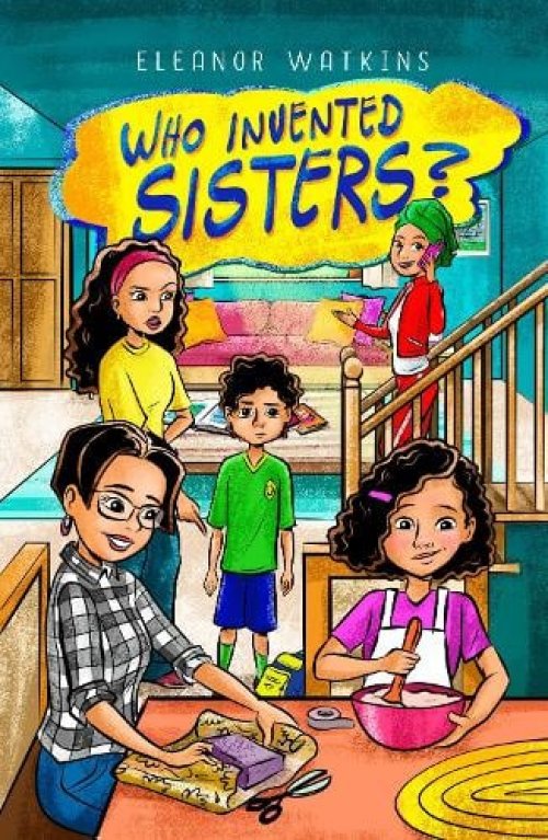 Who Invented Sisters?