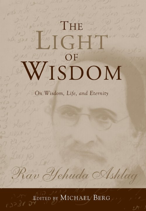 The Light of Wisdom: On Wisdom, Life, and Eternity
