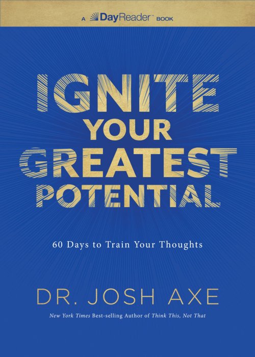 Ignite Your Greatest Potential