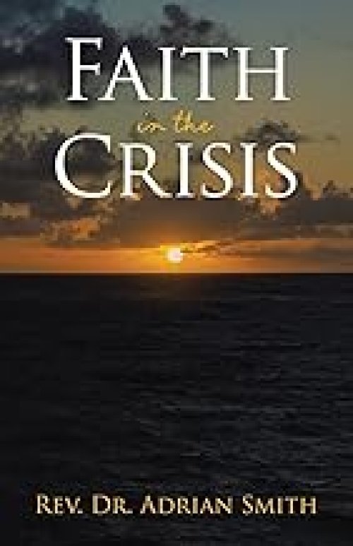 Faith in the Crisis