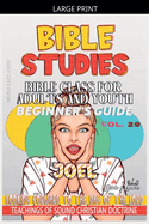 Bible Class for Adults and Youth: Beginner's Guide - Joel