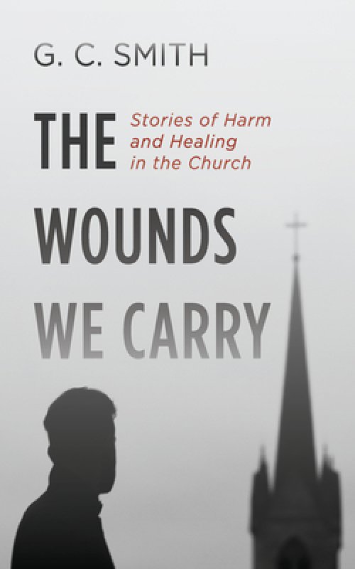 The Wounds We Carry