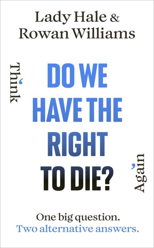 Do We Have the Right to Die?
