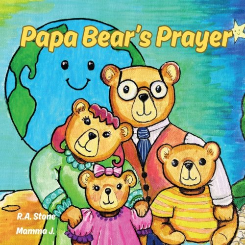 Papa Bear's Prayer