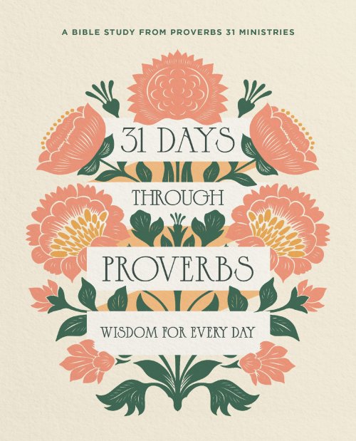 31 Days Through Proverbs