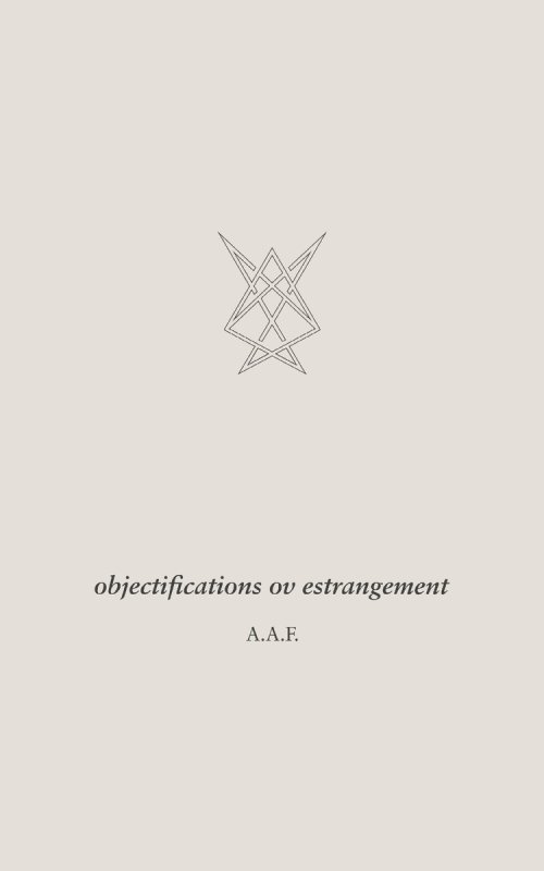 objectifications ov estrangement