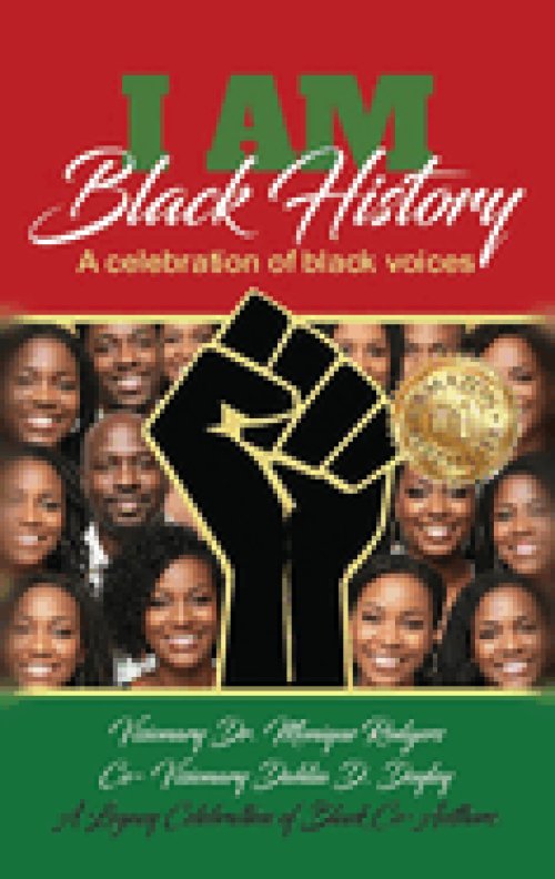 I am Black History: A Celebration of Black Voices