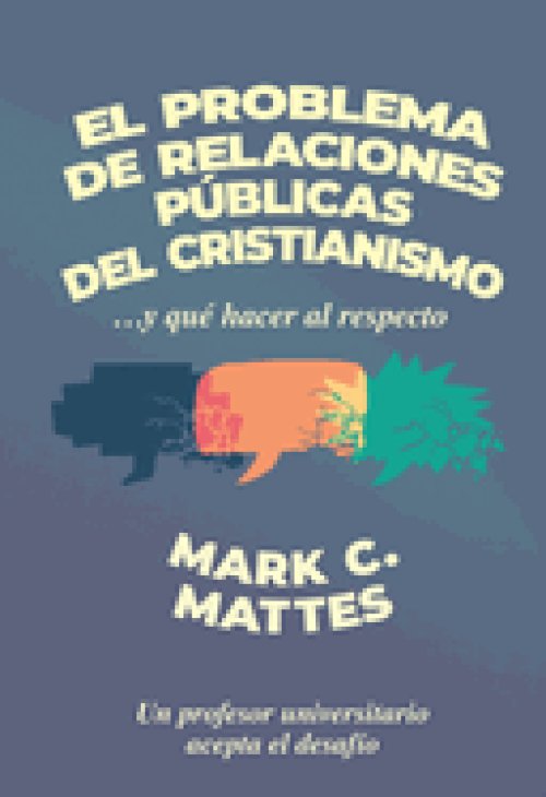 El problema de relaciones públicas del cristianismo