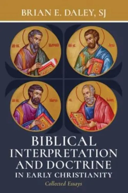Biblical Interpretation And Doctrine In Early Christianity