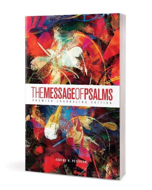 The Message of Psalms: Premier Journaling Edition (Softcover, Blaze into View)
