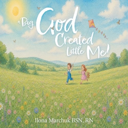 A Big God Created Little Me!