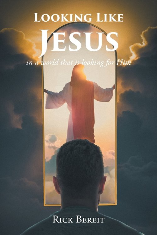 Looking Like Jesus: In a World That Is Looking For Him
