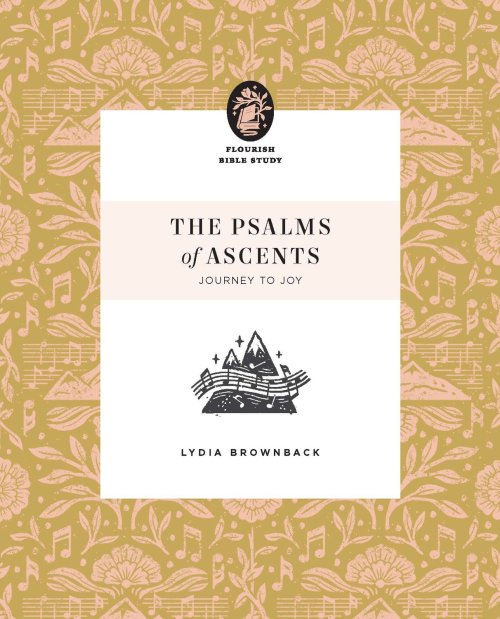 The Psalms of Ascents