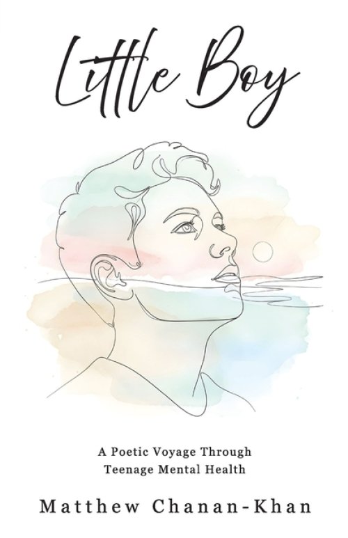 Little Boy: A Poetic Voyage Through Teenage Mental Health