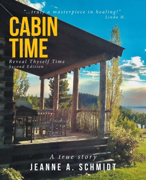 Cabin Time Reveal Thyself Time: A true story