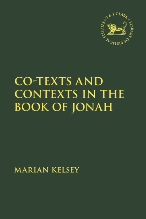 Co-texts And Contexts In The Book Of Jonah
