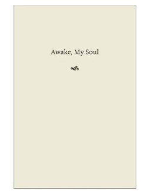 Awake, My Soul