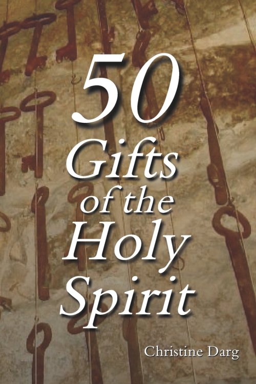 50 Gifts of the Holy Spirit