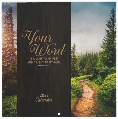 2027 Calendar LG Your Word Is A Lamp To My Feet Ps. 119:105