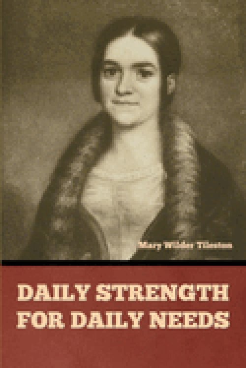 Daily Strength for Daily Needs