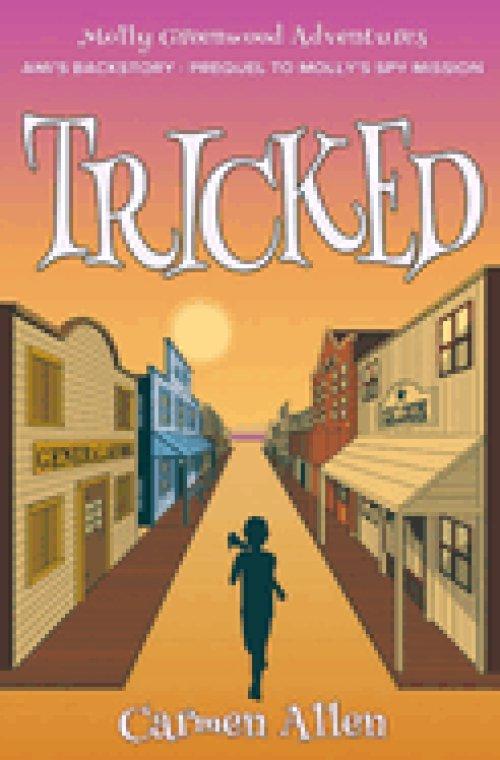 Tricked: Ami's Backstory - Prequel to Molly's Spy Mission