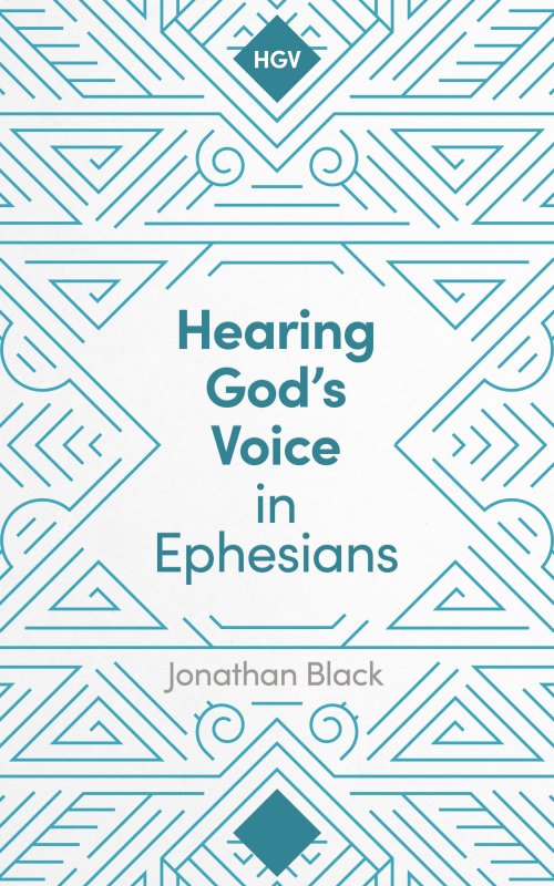 Hearing God's Voice in Ephesians