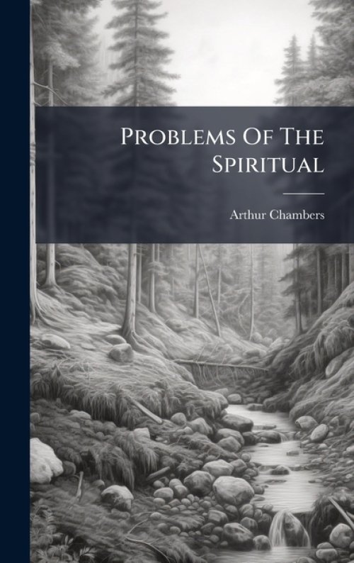 Problems Of The Spiritual