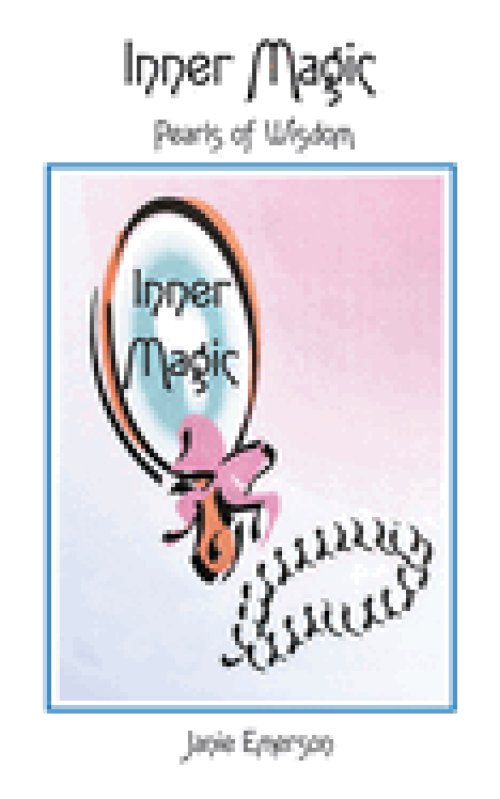 Inner Magic: Pearls of Wisdom