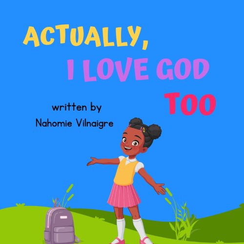 I Love God, Too