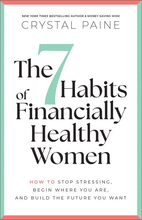 The 7 Habits of Financially Healthy Women