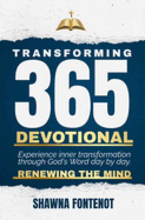Transforming 365 Devotional: Renewing The Mind