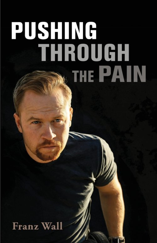 Pushing Through the Pain: Pushing Through the Pain