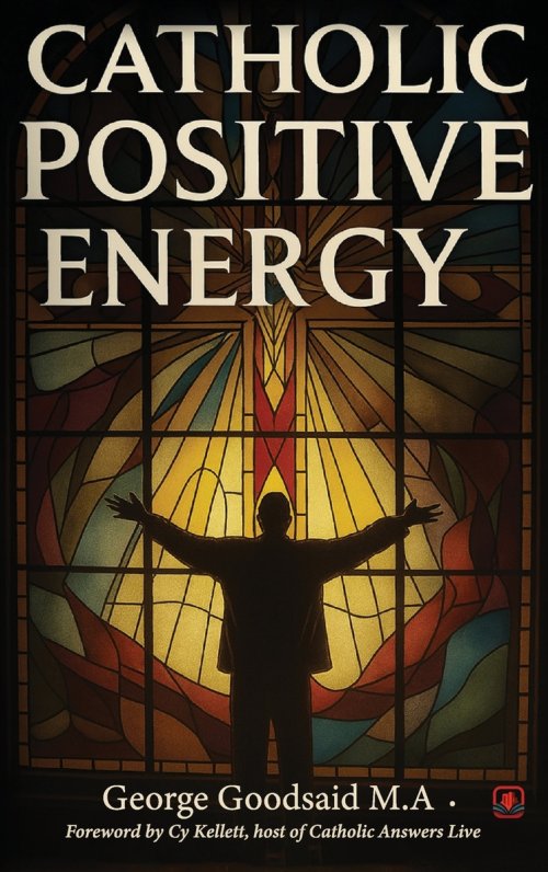 Catholic Positive Energy