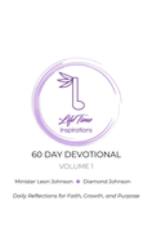 Lifetime Inspirations 60-Day Devotional Volume 1
